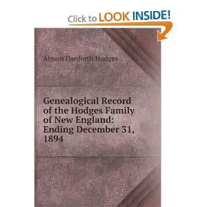   of New England, Ending December 31, 1894 Almon Danforth Hodges Books