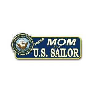  US Navy Proud Mom of a U.S. Sailor Bumper Sticker 9 