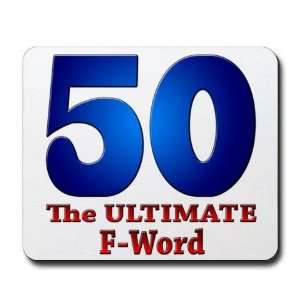   50 The ULTIMATE F Word Funny Mousepad by 