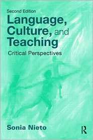 Language, Culture, and Teaching Critical Perspectives for a New 