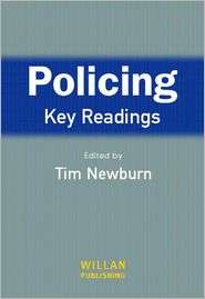 Policing Key Readings, (1843920913), Tim Newburn, Textbooks   Barnes 