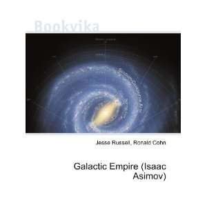  Galactic Empire (Isaac Asimov) Ronald Cohn Jesse Russell 