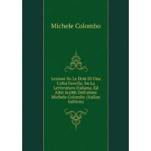   Dellabate Michele Colombo (Italian Edition) Michele Colombo Books