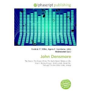  John Densmore (9786133753617) Books
