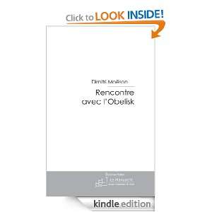   Obelisk (French Edition) Dimitri Moëson  Kindle Store
