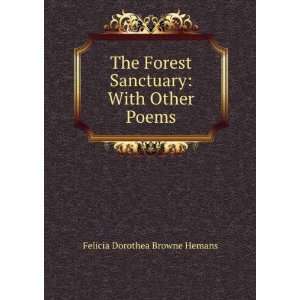  Sanctuary With Other Poems Felicia Dorothea Browne Hemans Books