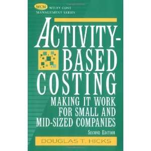   (Wiley Cost Management Seri [Paperback] Douglas T. Hicks Books