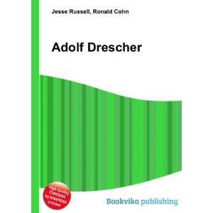Adolf Drescher Ronald Cohn Jesse Russell  Books
