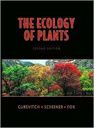 Ecology of Plants, (0878932941), Jessica Gurevitch, Textbooks   Barnes 