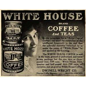  1917 Ad Dwinell Wright White House Coffee & Teas Tin 