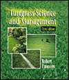 Turfgrass Science and Management, (076681551X), Robert Emmons 