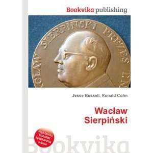  WacÅaw SierpiÅski Ronald Cohn Jesse Russell Books