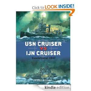 USN Cruiser vs IJN Cruiser (Duel) Mark Stille  Kindle 