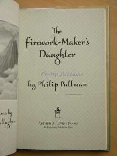 Philip Pullman SIGNED Firework makers Daughter 1/1 HB  