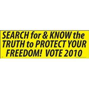   the Truth to Protect Your Freedom Vote 2010 Magnet 