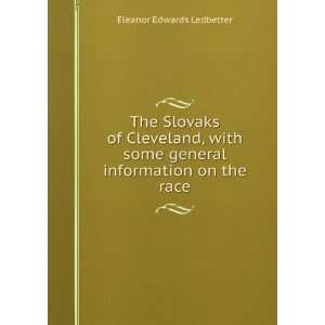   some general information on the race Eleanor Edwards Ledbetter Books