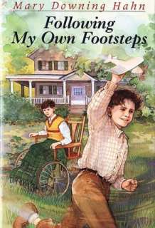   Following My Own Footsteps by Mary Downing Hahn 