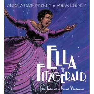    Ella Fitzgerald The Tale of a Vocal Virtuosa  Author  Books