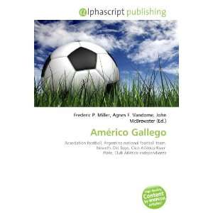  Américo Gallego (9786132713667) Books