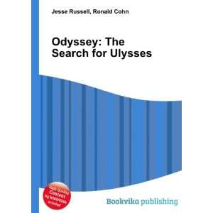  Odyssey The Search for Ulysses Ronald Cohn Jesse Russell 