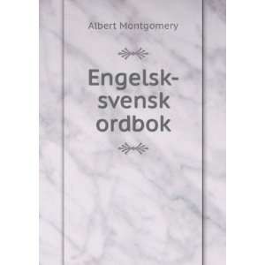  Engelsk svensk ordbok. Albert Montgomery Books