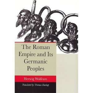   Empire and Its Germanic Peoples [Paperback] Herwig Wolfram Books