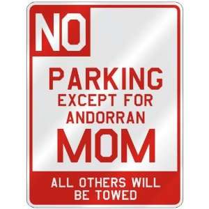   FOR ANDORRAN MOM  PARKING SIGN COUNTRY ANDORRA