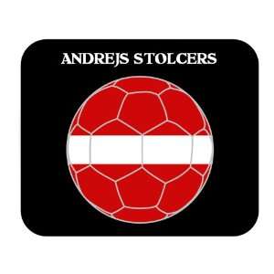  Andrejs Stolcers (Latvia) Soccer Mouse Pad Everything 