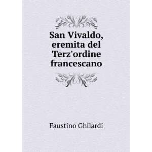   del Terzordine francescano Faustino Ghilardi  Books