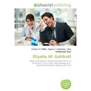  Eliyahu M. Goldratt (9786134119719) Frederic P. Miller 