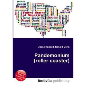  Pandemonium (roller coaster) Ronald Cohn Jesse Russell 