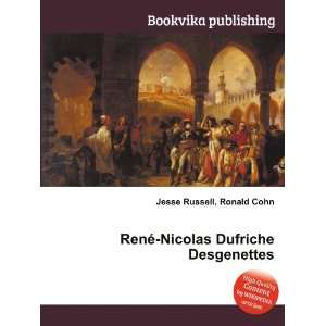   RenÃ© Nicolas Dufriche Desgenettes Ronald Cohn Jesse Russell Books