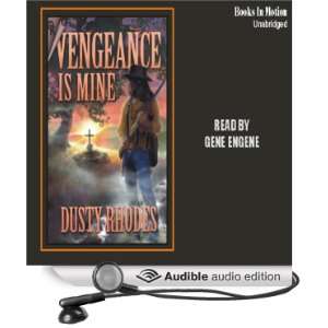  Vengeance Is Mine (Audible Audio Edition) Dusty Rhodes 