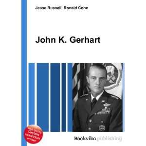  John K. Gerhart Ronald Cohn Jesse Russell Books