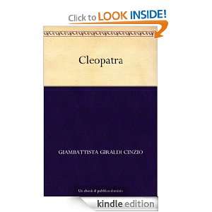 Cleopatra (Italian Edition) Giambattista Giraldi Cinzio  