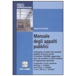 Manuale degli appalti pubblici (9788863100815) Rosanna De 