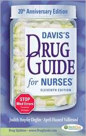 Daviss Drug Guide for Nurses 20th Anniversary Edition, (080361912X 