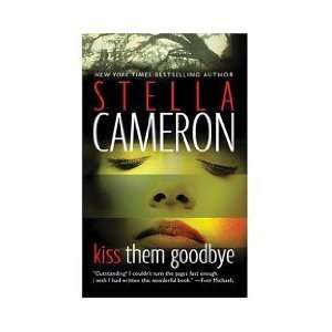   Them Goodbye (Mass Market Paperback) Stella Cameron (Author) Books