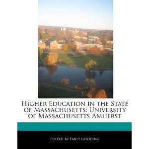   of Massachusetts Amherst (9781171174677) Emily Gooding Books