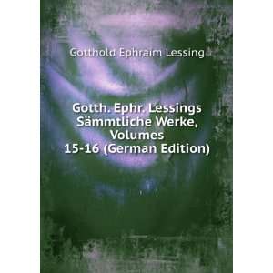    16 (German Edition) (9785875775253) Gotthold Ephraim Lessing Books