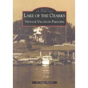  Lake of the Ozarks **ISBN 9780738519654** H. Dwight 