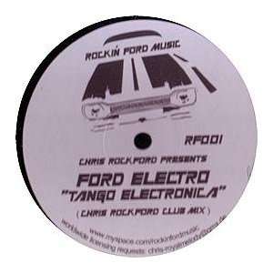   ELECTRO / TANGO ELECTRONICA CHRIS ROCKFORD PRES. FORD ELECTRO Music