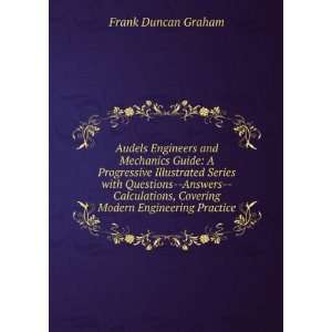   Modern Engineering Practice Frank Duncan Graham  Books