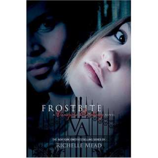  Frostbite (Vampire Academy, Book 2) (9781595141750 