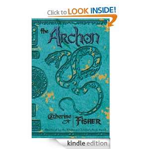 The Archon (Oracle Sequence) Catherine Fisher  Kindle 