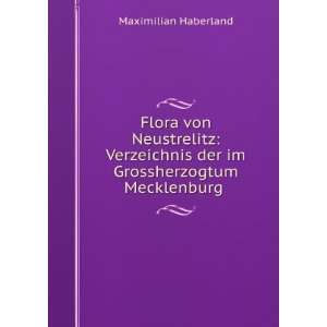   der im Grossherzogtum Mecklenburg . Maximilian Haberland Books