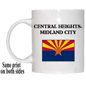     CENTRAL HEIGHTS MIDLAND CITY, Arizona (AZ) Mug 