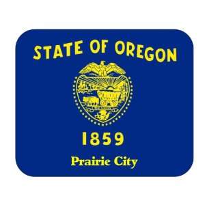  US State Flag   Prairie City, Oregon (OR) Mouse Pad 
