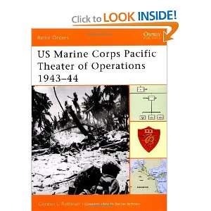 US Marine Corps Pacific Theater of Operations 1943 44 (Battle Orders 