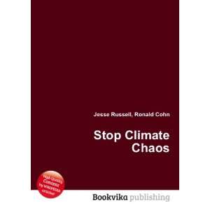  Stop Climate Chaos Ronald Cohn Jesse Russell Books